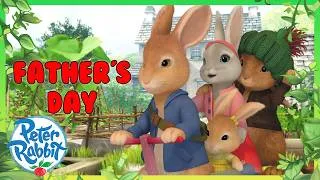 Thumbnail: @OfficialPeterRabbit | Celebrating Father's Day 🐰📕 | 20+ Mins | Cartoons For Kids
