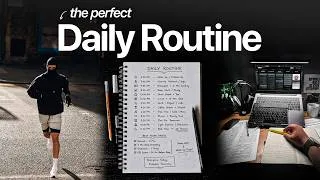 Thumbnail: The Perfect Daily Routine (From Morning to Night)