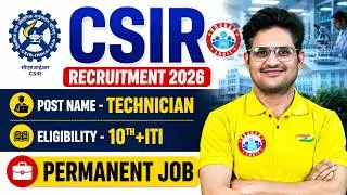 Thumbnail: CSIR Recruitment 2026 | CSIR Eligibility, Selection Process & Career Opportunities By Kishor Sir
