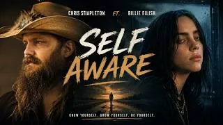 Thumbnail: Chris Stapleton ft. Billie Eilish — Self Aware