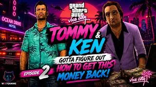 Thumbnail: Road to GTA VI: Revisiting Vice City | Episode 2 - We Need That Money Back!