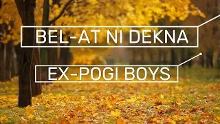 Thumbnail: EX-POGI BOYS - BEL-AT NI DEKNA #lyrics #lyricvideo