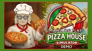 Thumbnail: Maybe I'd Rather Have Salad... Pizza House Simulator DEMO Part Two
