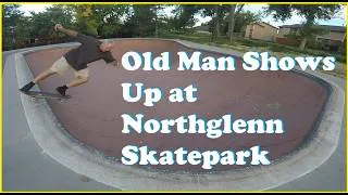 Thumbnail: Old skater Showed Up in Northglenn