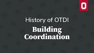 Thumbnail: History of OTDI - Building Coordination with Aaron Pickering