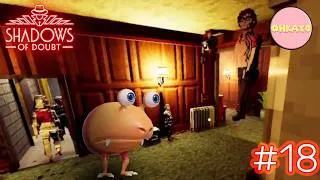 Thumbnail: Shadows of Doubt Part 18