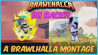 Thumbnail: IM BACK!!! - A BRAWLHALLA MONTAGE
