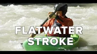 Thumbnail: Flat Water Stroke | Reinvent Your Paddling – Techniques for Speed