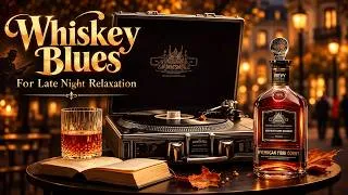 Thumbnail: Whiskey Blues For Late Night Relaxation - Smoky Blues Music And Blue Whiskey Jazz Instrumental