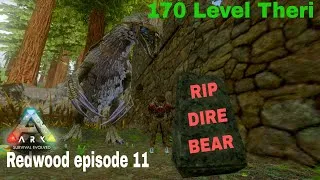 Thumbnail: Taming Theri 170 LvL / Ark Survival Evolved / The last day Of dire Bear 