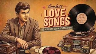 Thumbnail: Classic Oldies Love Songs 1950s & 60s | Remember The Good Old Days | Johnny Tillotson Inspired