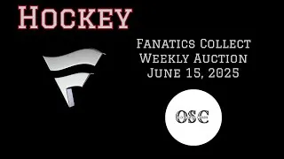 Thumbnail: Fanatics Weekly Auction June 15  2025 Hockey