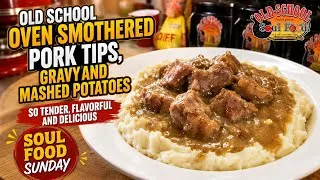 Thumbnail: One Of My Favorite Creations/OLD SCHOOL OVEN SMOTHERED PORK TIPS & GRAVY/So Tender & Delicious 