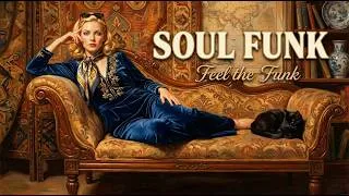 Thumbnail: Soul Funk Groove | Feel the Funk, Smooth Soul Vibes to Elevate Your Mood Instantly