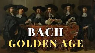 Thumbnail: DUTCH GOLDEN AGE: Bach's Dramatic Toccata in D Major (BWV 912) & Amsterdam Masterpieces