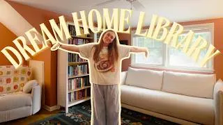 Thumbnail: Creating My DREAM Home Library ⭐️📚 (New Shelves, Furniture, & Tour)