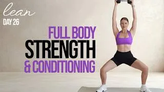 Thumbnail: 30 MIN FULL BODY STRENGTH & CONDITIONING WORKOUT WITH DUMBBELLS