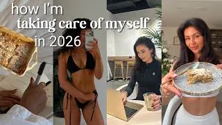 Thumbnail: taking care of myself in 2026 | fitness, nutrition & work/life balance goals