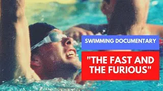 Thumbnail: The Fast and The Furious - Swimming Documentary