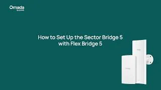 Thumbnail: How to Set Up the Sector Bridge 5 with Flex Bridge 5