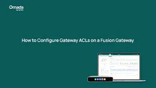 Thumbnail: How to Configure Gateway ACLs on a Fusion Gateway
