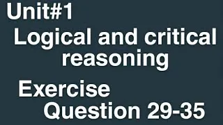 Thumbnail: Quantitative reasoning Unit#1 logical&critical reasoning||question29-35 according semester4 outline 
