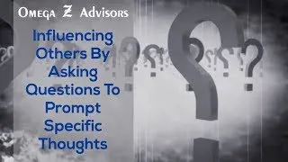 Thumbnail: Influencing Others By Asking Questions To Prompt Specific Thoughts