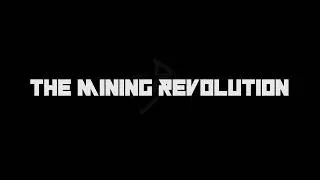 Thumbnail: The Mining Revolution - Intro Scene