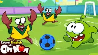 Thumbnail: Play Football Match With Om Nom | Kids Learning Videos | Learn With Om Nom