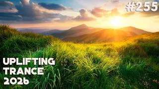 Thumbnail: 🔊 Uplifting Trance & Melodic Trance Mix 2026 🔹 Episode #255