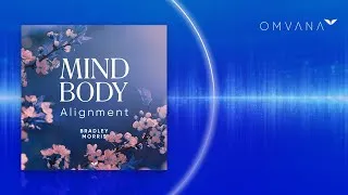 Thumbnail: Guided Meditation For Mind-Body Alignment  | Omvana by Mindvalley