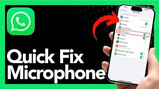 Thumbnail: How to Fix WhatsApp Microphone Not Working – Complete Guide