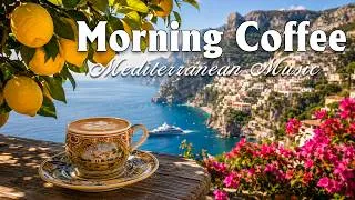 Thumbnail: Mediterranean Music & Morning Coffee 🌊 Scenic Coastal Italy & Chill Mediterranean Dreams 🏡🌊