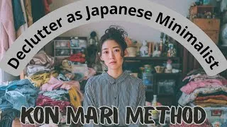Thumbnail: Beginners’s Guide to Kon Mari Method, Decluttering like a Japanese minimalist 