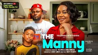 Thumbnail: THE MANNY - MAURICE SAM, NADIA BUARI latest 2026 nigerian movie
