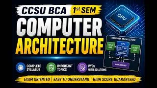 Thumbnail: CCSU BCA SEM 1 Computer Architecture Complete |
