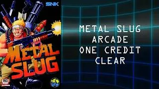 Thumbnail: Metal Slug - Arcade - One Credit Clear