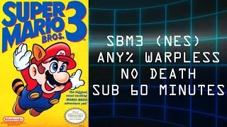 Thumbnail: Super Mario Bros 3 - No Death/Sub 60 Minutes