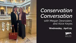 Thumbnail: A Conservation Conversation with Megan Desrosiers and Alice Keyes