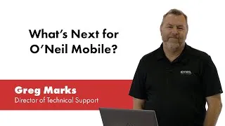 Thumbnail: What's Next for O'Neil Mobile? - Greg Marks