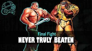 Thumbnail: Final Fight: The Brawler No One Has Ever Truly Beaten