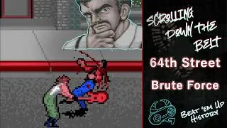 Thumbnail: When America Made a Beat ‘em Up | 64th Street & Brute Force