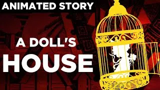 Thumbnail: A Doll's House by Henrik Ibsen Summary (Full Book in JUST 5 Minutes)