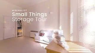 Thumbnail: Small Item Storage Tour | Minimalist Tips to Stop Tiny Things Getting Lost or Scattered