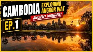 Thumbnail: 🇰🇭 Cambodia’s Ancient Wonder | Exploring Angkor Wat (Ep. 1)