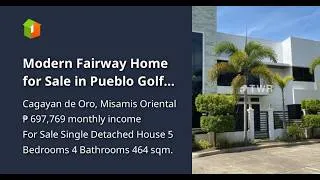Thumbnail: Modern Fairway Home for Sale in Pueblo Golf Estates, Cagayan de Oro