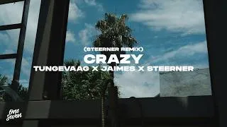 Thumbnail: Tungevaag, Jaimes, Steerner -  Crazy