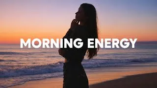 Thumbnail: Morning Energy Mix, 2026 🌅 Relaxing & Chill Dance Music Playlist