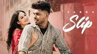Thumbnail: Slip : SABBA (Official Lyrical) | Ft. Starboy X | Punjabi Songs 2026 | Hit Punjabi Songs