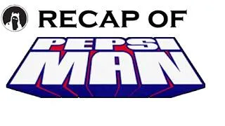Thumbnail: The ULTIMATE Recap of Pepsiman (RECAPitation) #pepsiman #aprilfools